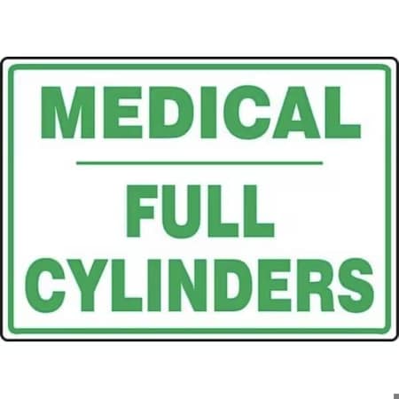 Accuform SAFETY SIGN MEDICAL  FULL CYLINDERS MCPG514XL MCPG514XL